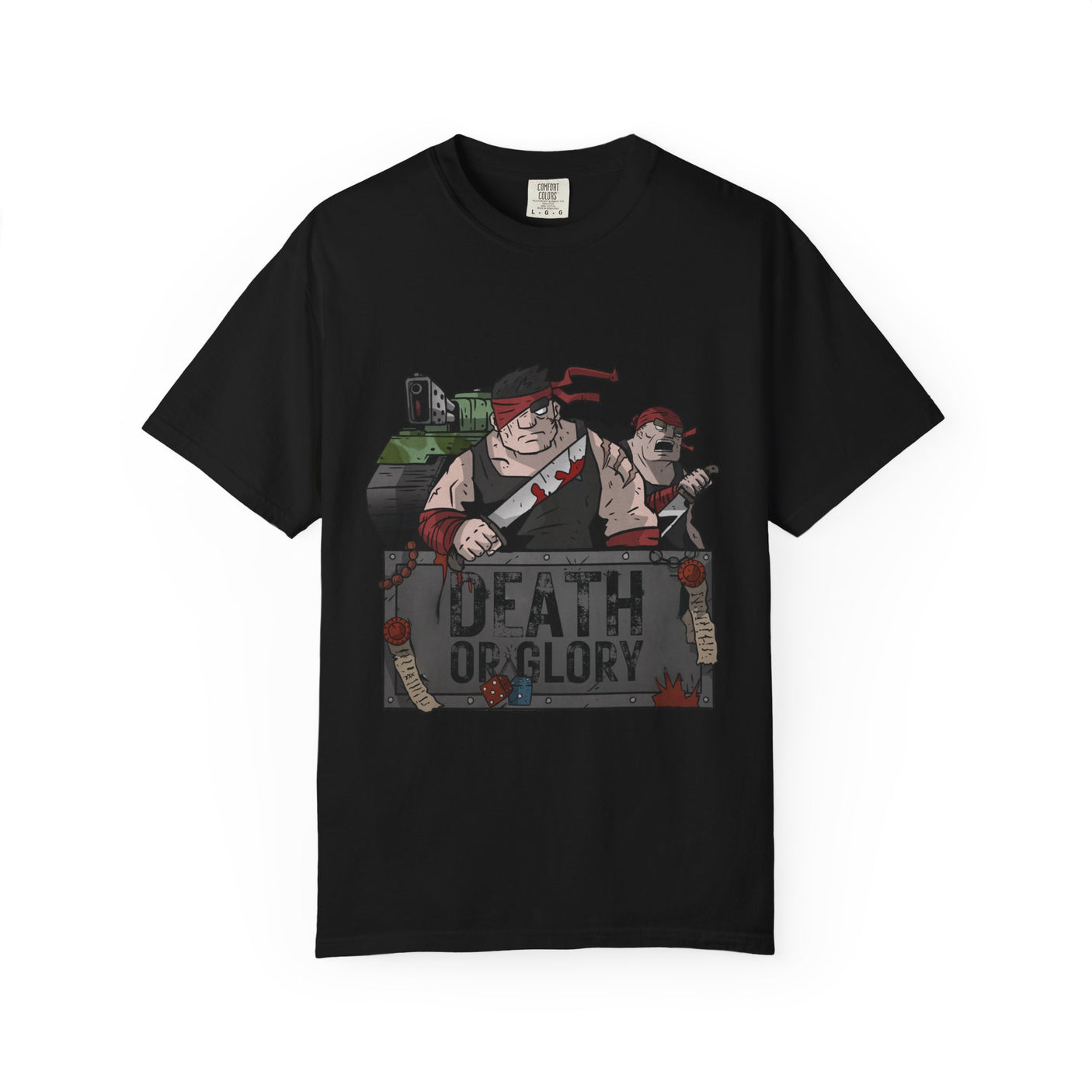 Death or Glory T-Shirt