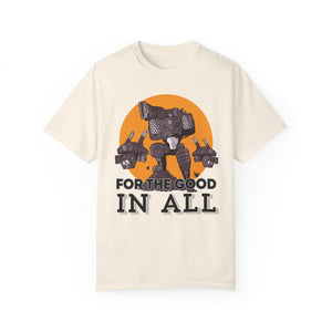 Good Robot - For the Good In All T-shirt