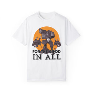 Good Robot - For the Good In All T-shirt