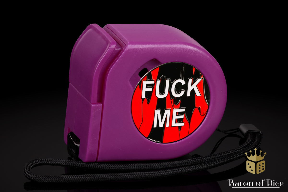 F**k Me | Red | Wargaming Tape Measure | Baron's Coin™ Compatible