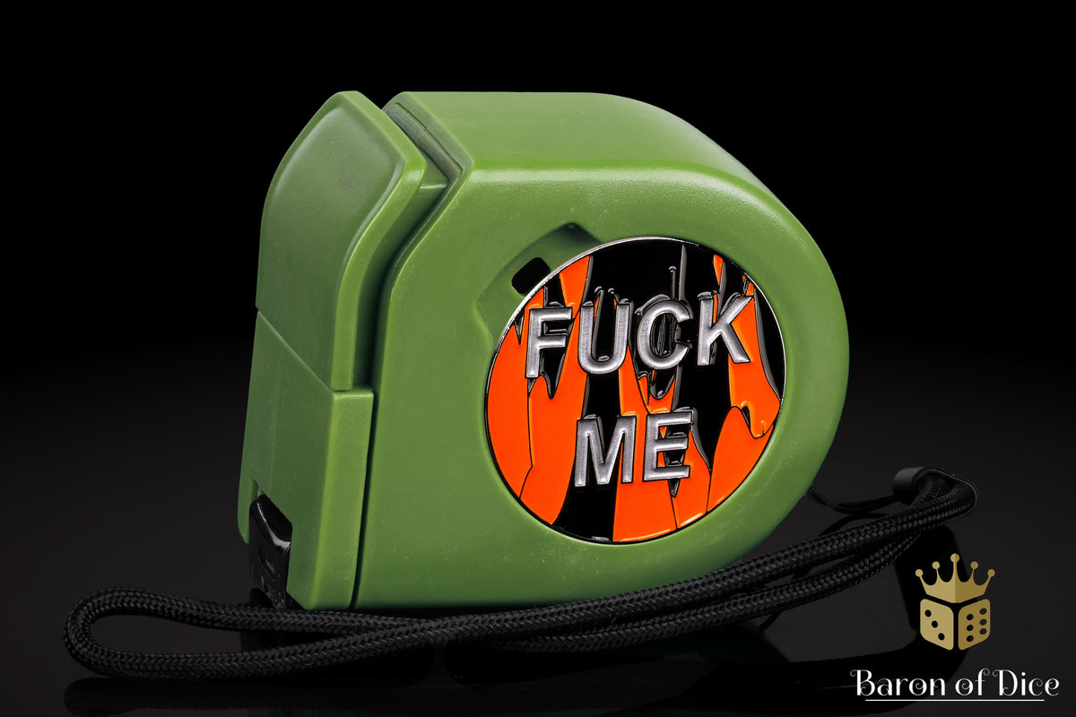 F**k Me | Silver | Wargaming Tape Measure | Baron's Coin™ Compatible